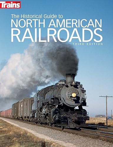Download The Historical Guide to North American Railroads PDF