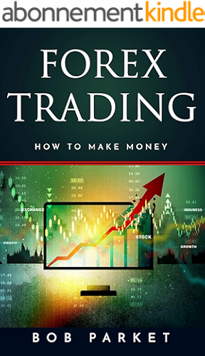 Download FOREX TRADING: How to Make Money (English Edition) PDF