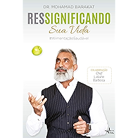Ressignificando sua vida #AlimentaçãoSaudável (Portuguese Edition) book cover