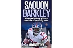 Saquon Barkley: The Inspiring Story of One of Football's Star Running Backs (Football Biography Books)