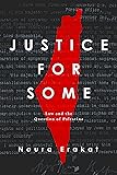 Justice for Some: Law and the Question of Palestine