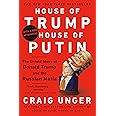 House of Trump, House of Putin: The Untold Story of Donald Trump and the Russian Mafia