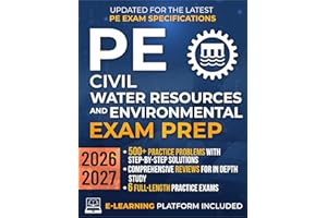 PE Civil Water Resources and Environmental Exam Prep: The Most Complete Study Guide with Practice Problems, Detailed Solution