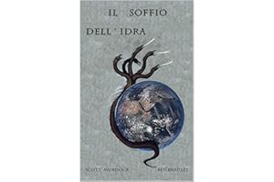 Il soffio dell'Idra (Operazione White Dove Vol. 3) (Italian Edition)