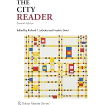 The City Reader : LeGates, Richard T., Stout, Frederic, Caves