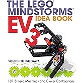 The LEGO&reg; MINDSTORMS EV3 Idea Book: 181 Simple Machines and Clever Contraptions