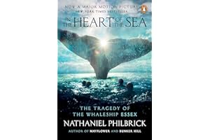 In the Heart of the Sea: The Epic True Story that Inspired 'Moby Dick' by Philbrick, Nathaniel (2005)