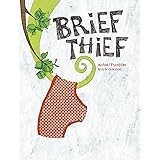 Brief Thief