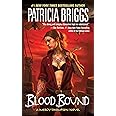 Blood Bound (Mercy Thompson, Book 2)