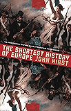 The Shortest History of Europe