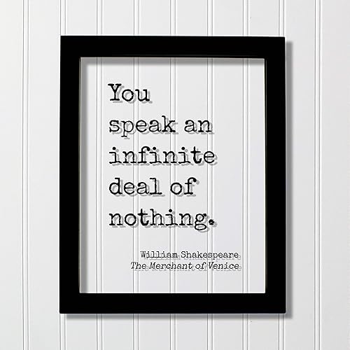 Amazon Com William Shakespeare Floating Quote You Speak An Infinite Deal Of Nothing Humor Comedy Funny Handmade