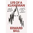 Life of a Klansman: A Family History in White Supremacy
