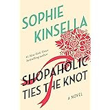 Shopaholic Ties the Knot (Shopaholic, No 3)
