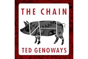 The Chain: Farm, Factory, and the Fate of Our Food