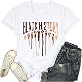 Women Black History Shirts Melanin Shirts for Black Women American African Black Pride Graphic Tee Tops