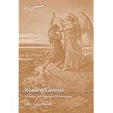 Reading Genesis: A Literary and Theological Commentary (Reading the Old Testament)