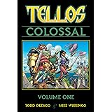 Tellos Colossal