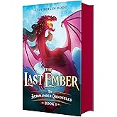 The Last Ember: The Aerimander Chronicles Book 1