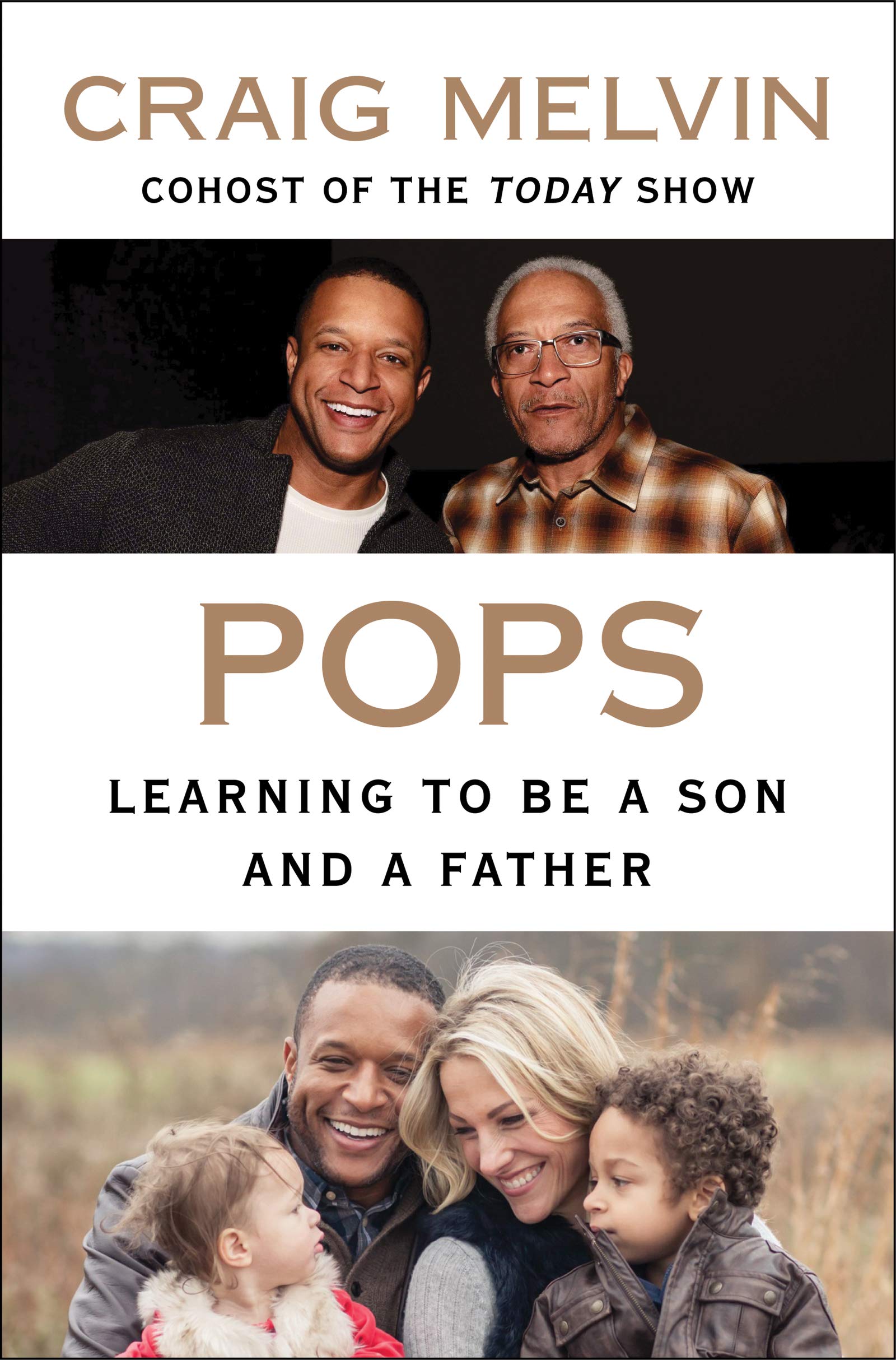 Pops Learning To Be A Son And A Father Melvin Craig 9780063071995 Books Amazon Ca