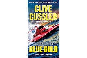 Blue Gold: A Novel from the NUMA Files