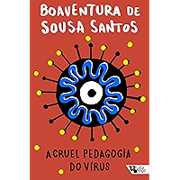 A cruel pedagogia do vírus (Pandemia Capital) (Portuguese Edition) book cover