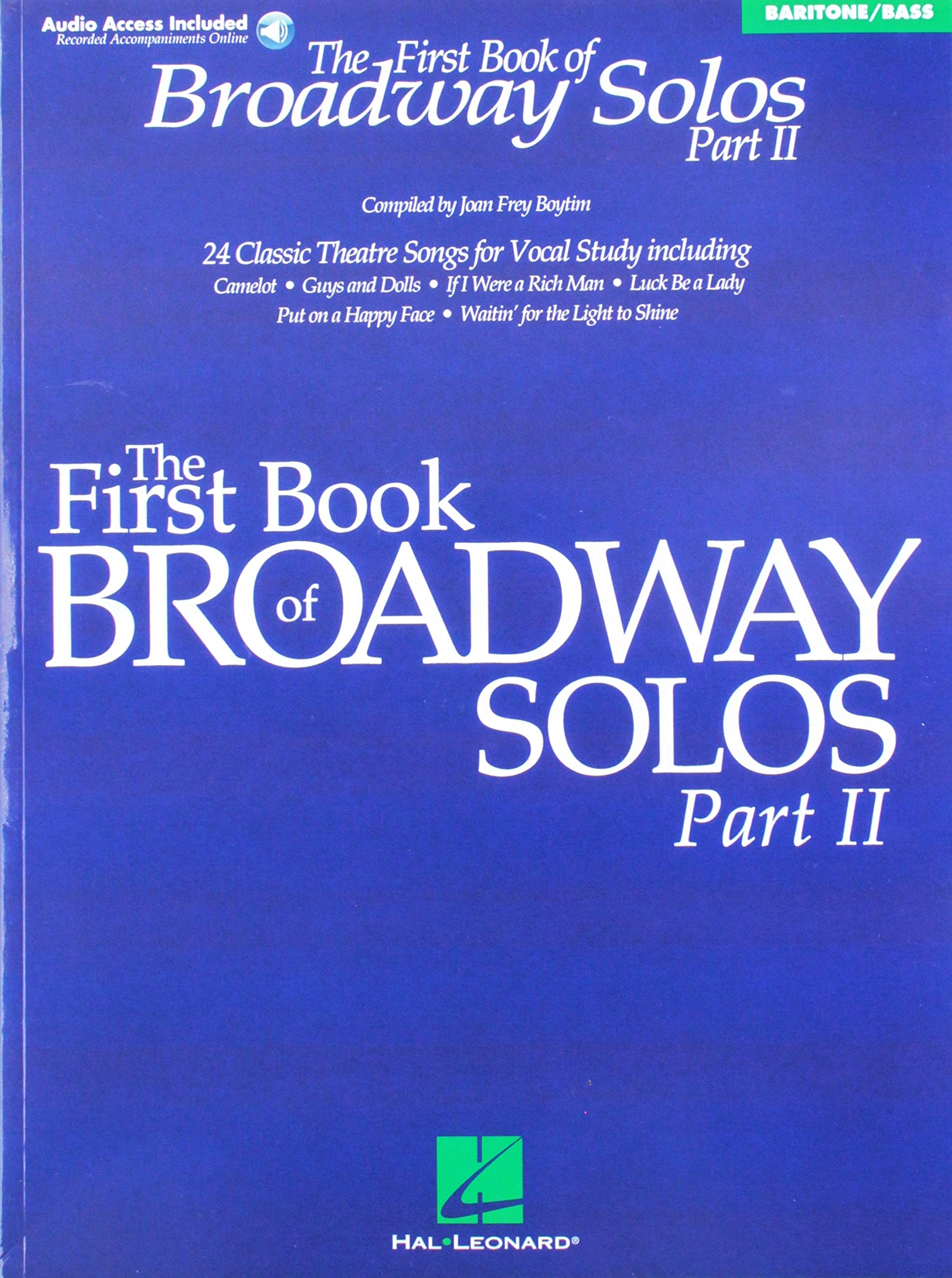 The First Book Of Broadway Solos Part 2 Baritone Bass W Cd Accompaniment Boytim Joan Frey 9781423427131 Amazon Com Books