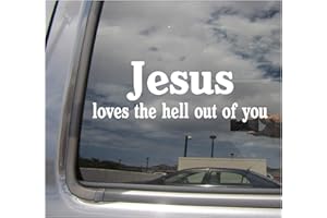 RIGHT NOW DECALS Jesus Loves The Hell Out of You - Christ Christian Catholic - Cars Trucks Moped Helmet Hard Hat Auto Automotive Craft Laptop Vinyl Decal Store Window Wall Sticker 08001