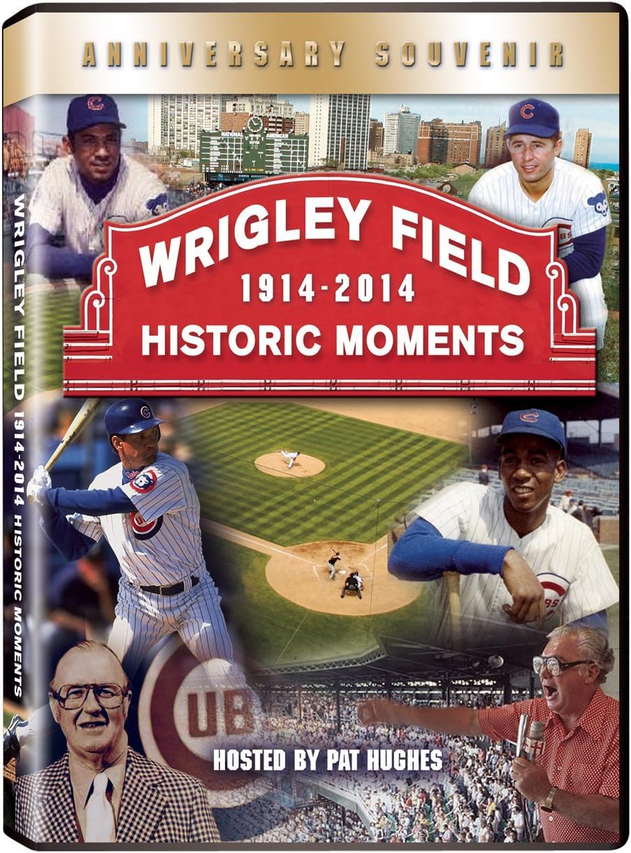 Wrigley Field 1914-2014: Historical Moments from Chicago's Field of Dreams
