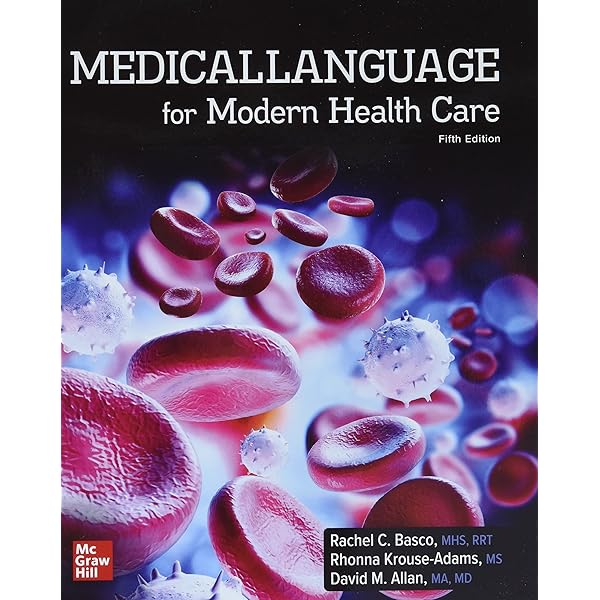 Medical Language for Modern Health Care: Basco, Rachel, Krouse