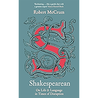 Shakespearean: On Life & Language in Times of Disruption book cover Shakespearean: On Life & Language in Times of Disruption book cover