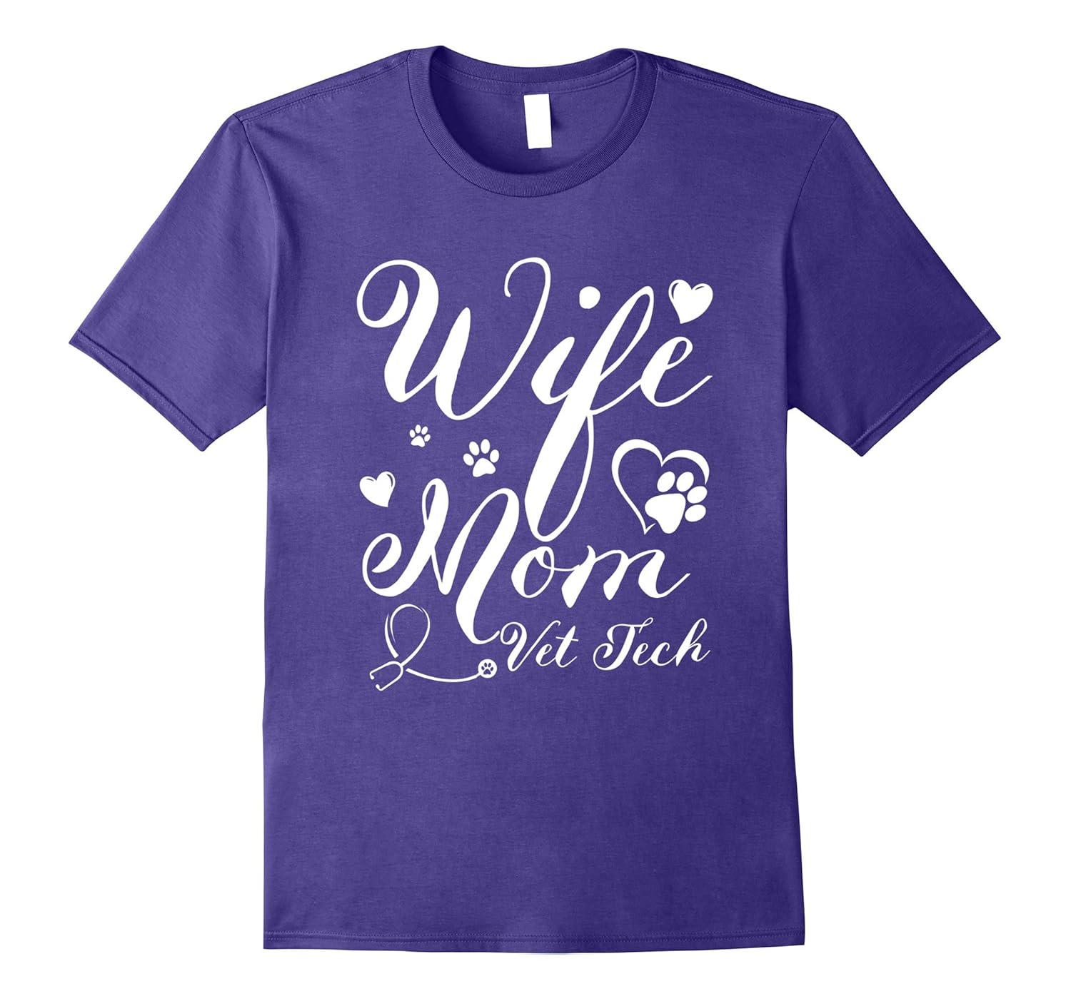 Wife Mom Vet Tech T Shirt Funny Veterinary Gift-Rose