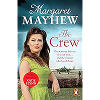 The Crew: A perfectly heart-warming, moving and uplifting wartime drama that will capture your heart book cover