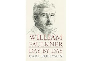 William Faulkner Day by Day