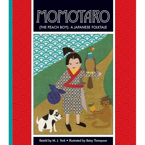 Momotaro The Peach Boy A Japanese Folktale Folktales From Around The World Kindle Edition By York M J Thompson Betsy Children Kindle Ebooks Amazon Com