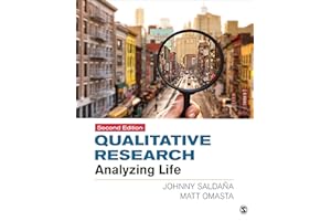 QUALITATIVE RESEARCH ANALYZING LIFE