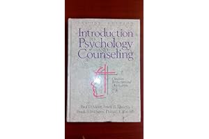 INTRODUCTION TO PSYCHOLOGY AND COUNSELING, 2ND ED.: Christian Perspectives and Applications