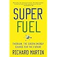 SuperFuel: Thorium, the Green Energy Source for the Future (MacSci)