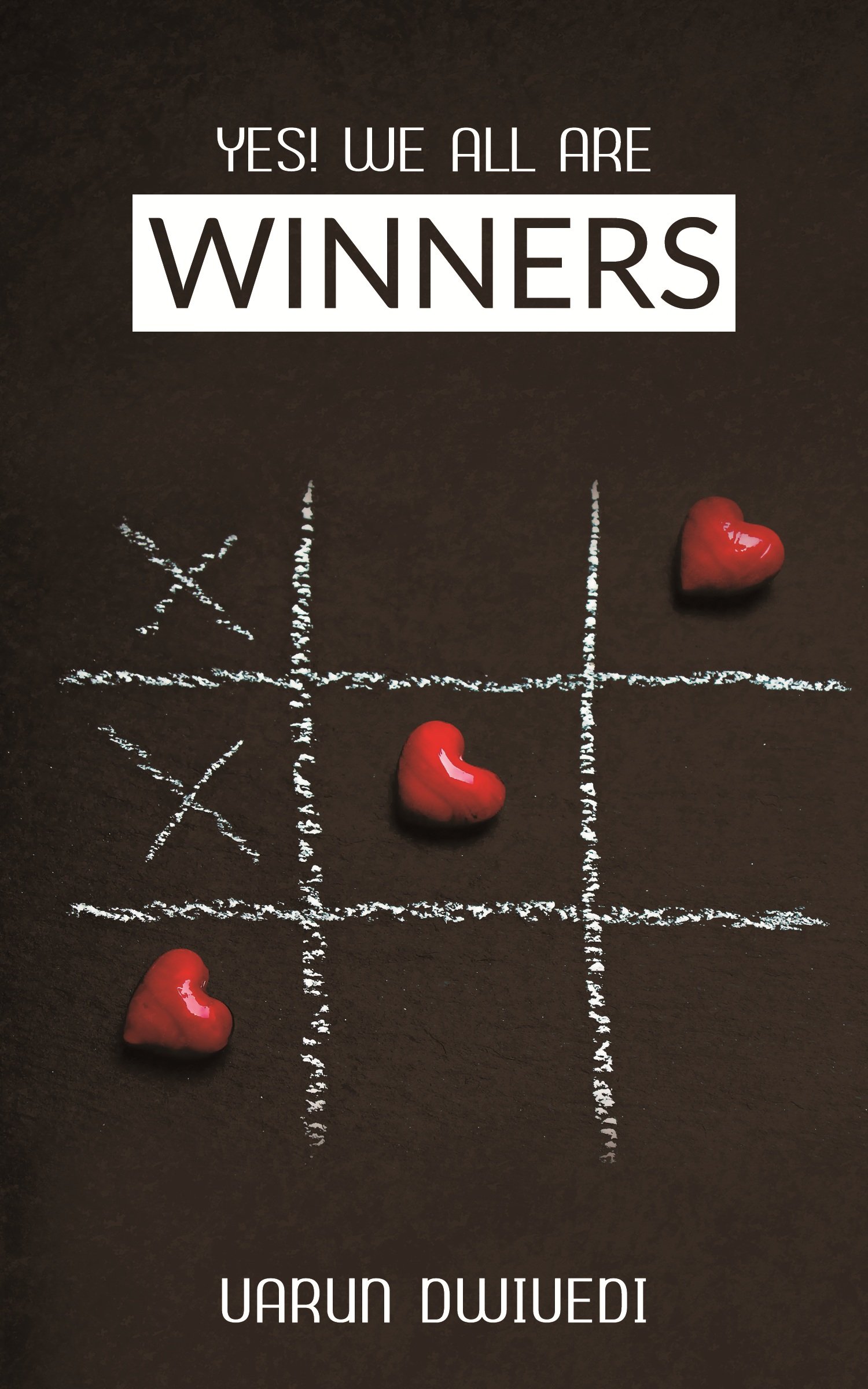 Buy Yes We All Are Winners English Book Online At Low Prices In India Yes We All Are Winners English Reviews Ratings Amazon In