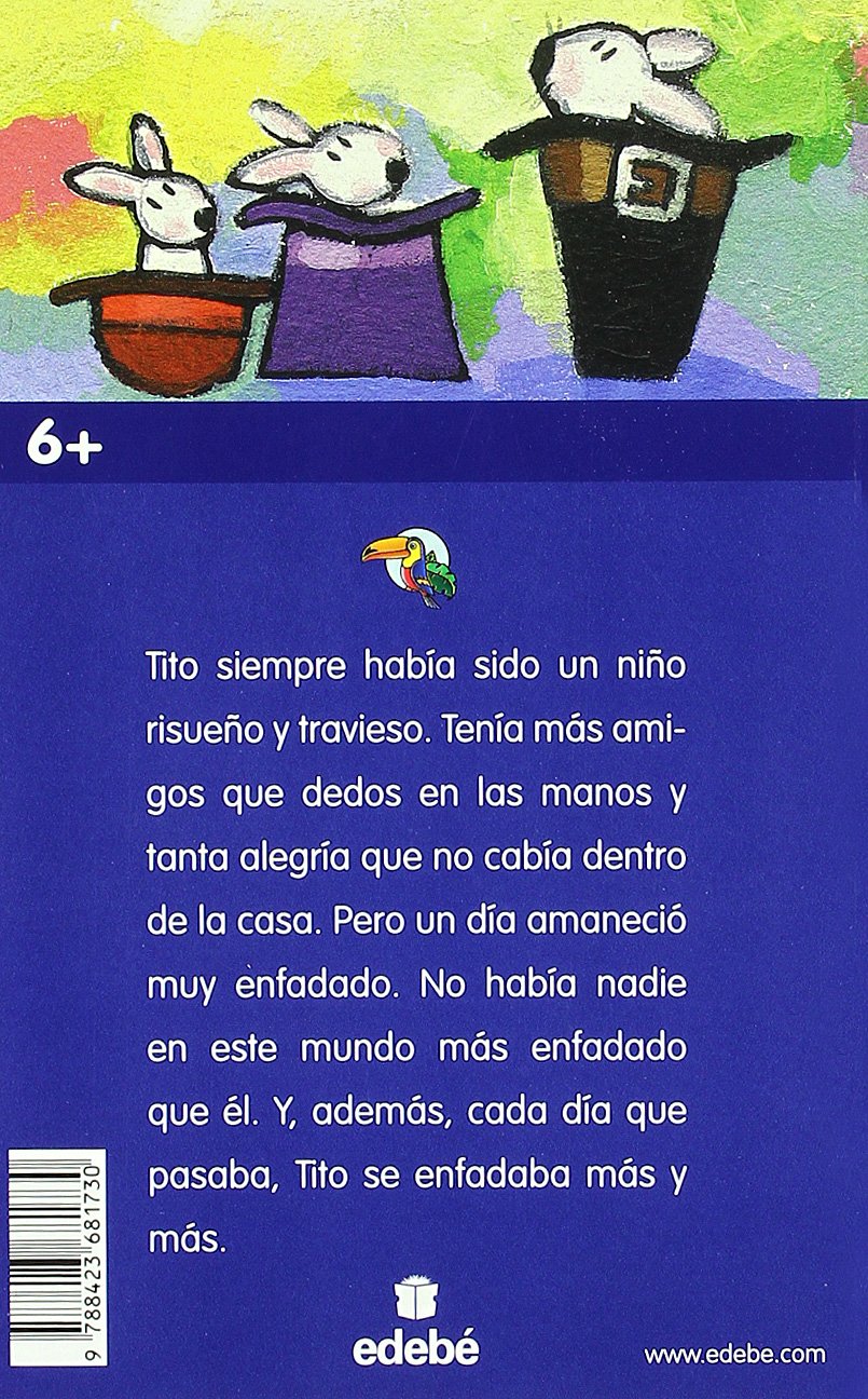 El Nino Que Nunca Se Reia The Boy Who Never Smiled Tucan - 