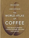 The World Atlas of Coffee: From beans to brewing