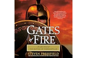 Gates of Fire: An Epic Novel of the Battle of Thermopylae