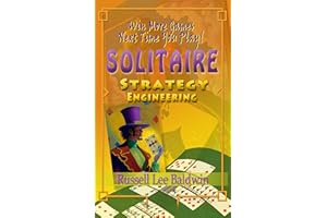 Solitaire Strategy Engineering: Win More Games Next Time You Play