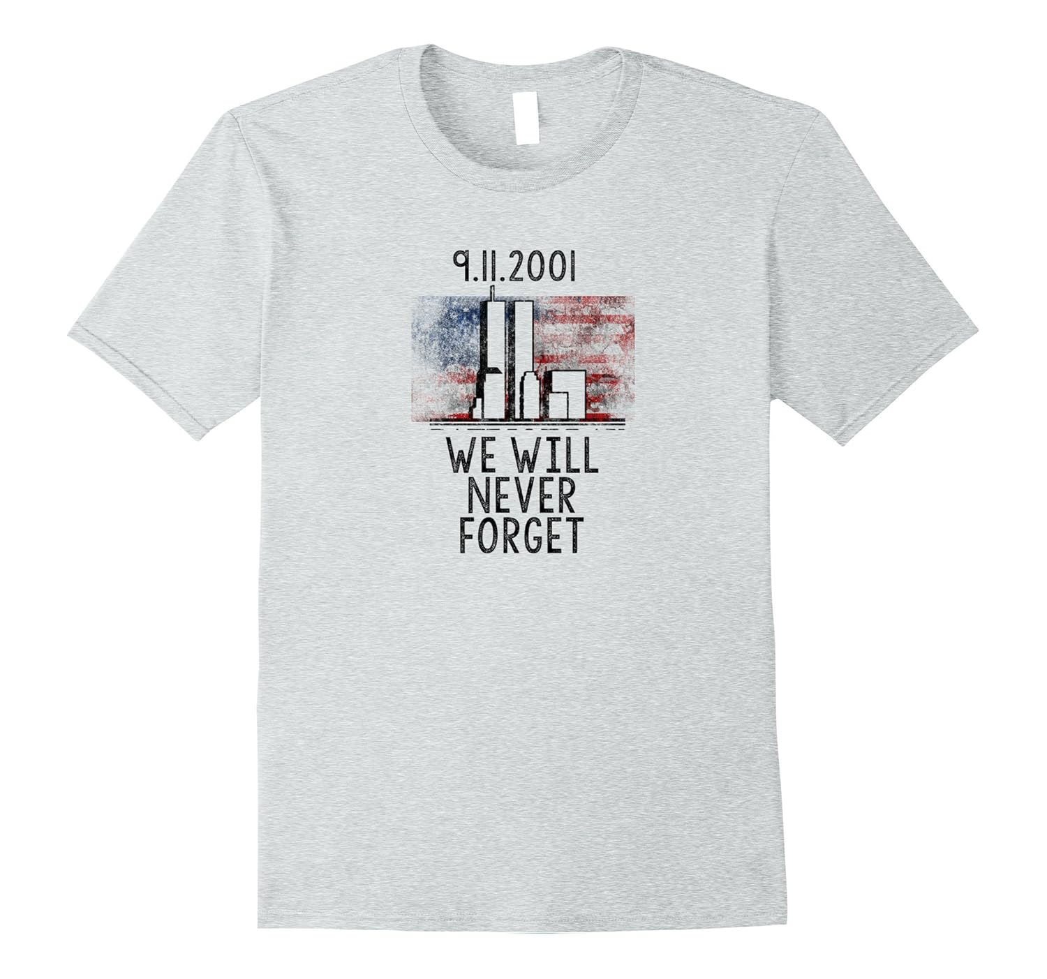 We Will Never Forget 9-11 Patriot Day Shirt-anz