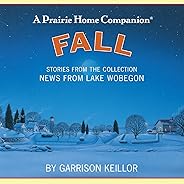 News from Lake Wobegon: Fall