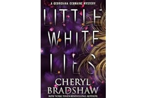Little White Lies: Édition française (Série Georgiana Germaine t. 4) (French Edition)
