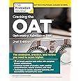Cracking the OAT (Optometry Admission Test), 2nd Edition: 2 Practice Tests + Comprehensive Content Review (Graduate School Test Preparation)