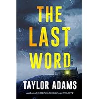 Amazon.com: The Last Word: A Novel: 9780063222908: Adams, Taylor