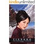 Tienkuo The Heavenly Kingdom (Sino-American Tales Book 1)