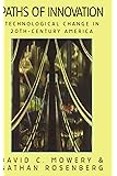 Paths of Innovation: Technological Change in 20th-Century America