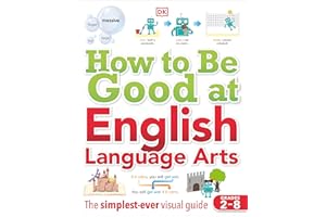 How to Be Good at English Language Arts: The Simplest-ever Visual Guide